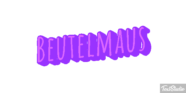 Beutelmaus Texteffekt