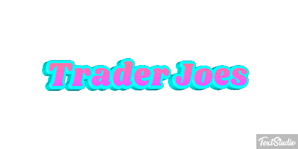 Trader Joe’s Text effect