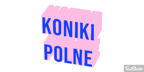 Koniki polne Efekt tekstowy