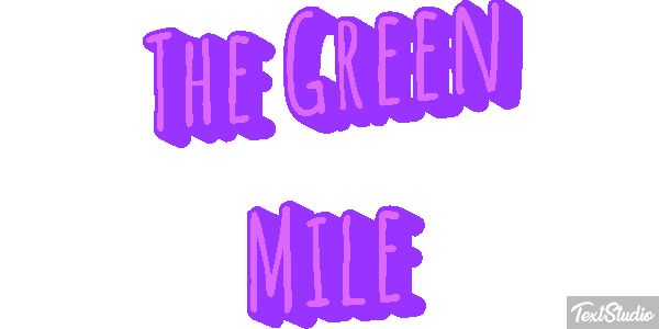 The Green Mile Effetto testo