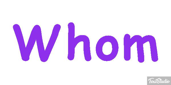 Whom Tekst effect