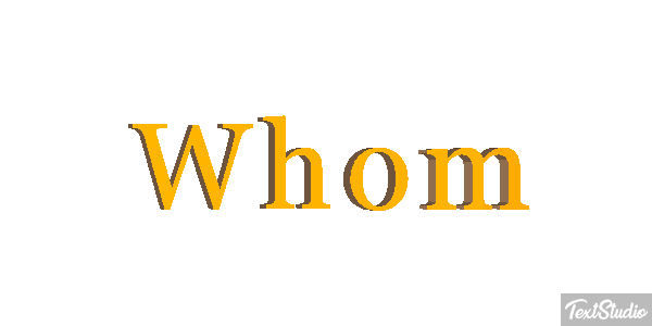 Whom Tekst effect