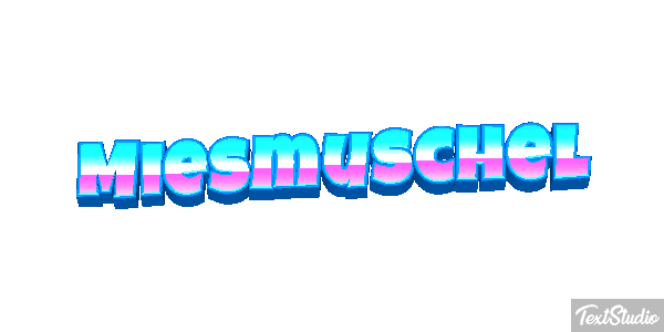 Miesmuschel Effetto testo