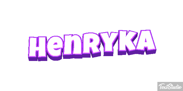 Henryka Efekt tekstowy