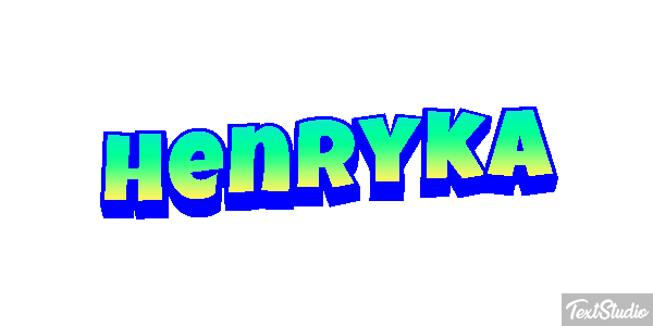 Henryka Efekt tekstowy