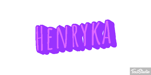 Henryka Efekt tekstowy