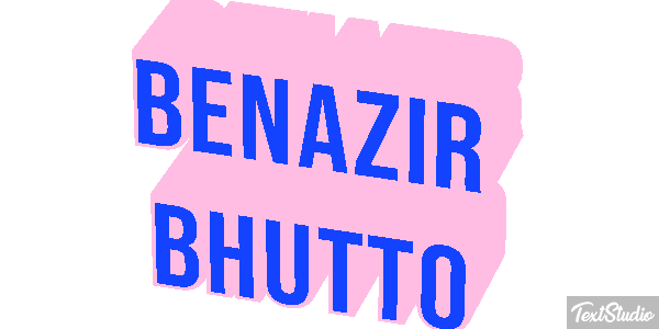 Benazir Bhutto Text effect