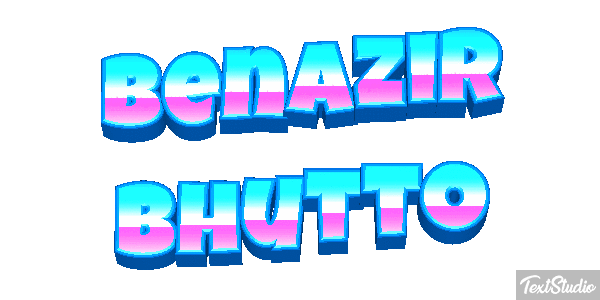 Benazir Bhutto Text effect