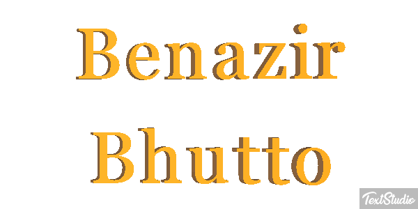 Benazir Bhutto Text effect