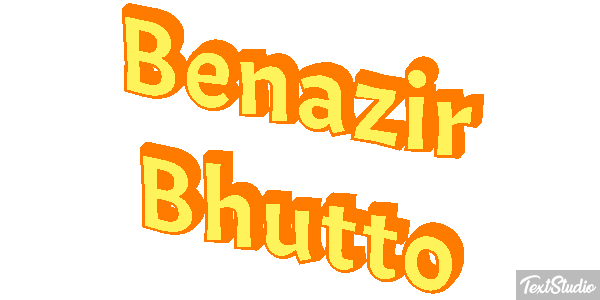 Benazir Bhutto Text effect