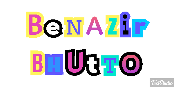 Benazir Bhutto Text effect