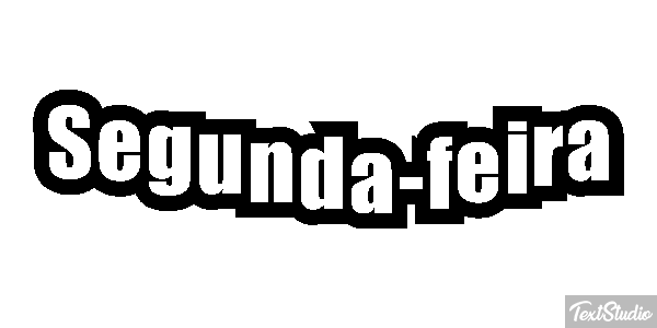 Segunda-feira Efeito do texto