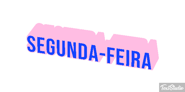 Segunda-feira Efeito do texto