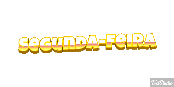 Segunda-feira Efeito do texto