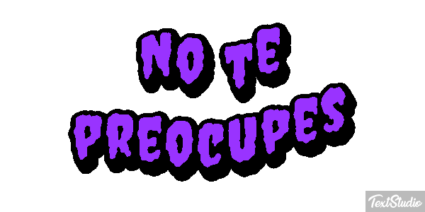 No Te Preocupes Text effect