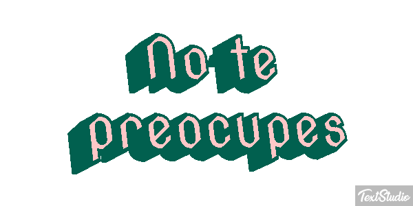 No Te Preocupes Text effect