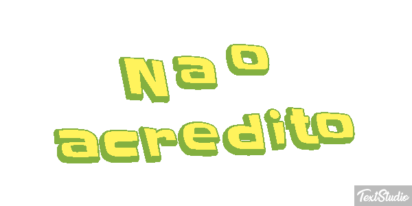 Não acredito Efeito do texto