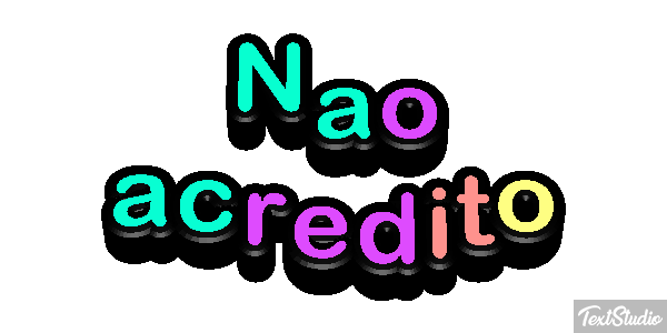 Não acredito Efeito do texto