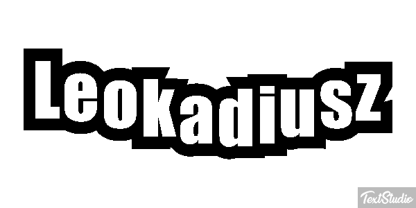 Leokadiusz Efekt tekstowy