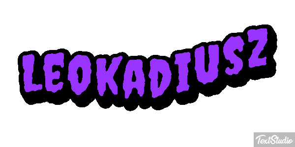 Leokadiusz Efekt tekstowy