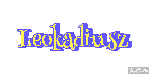 Leokadiusz Efekt tekstowy
