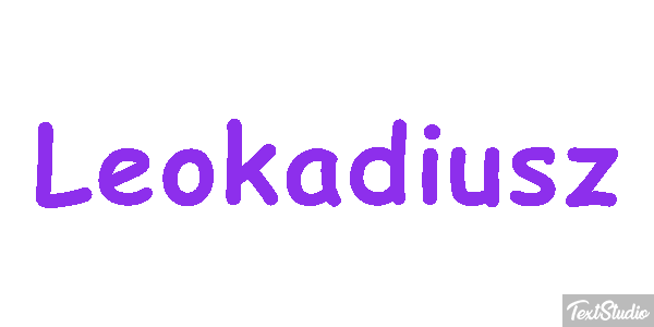 Leokadiusz Efekt tekstowy