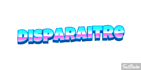 Disparaître Effet de texte