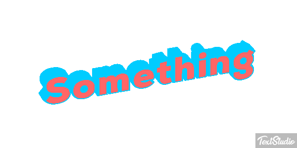 Something Texteffekt