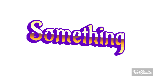 Something Texteffekt
