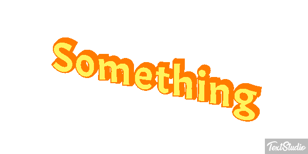 Something Texteffekt
