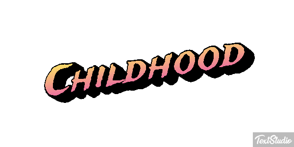 Childhood Effet de texte
