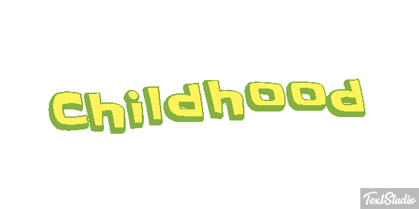 Childhood Effet de texte