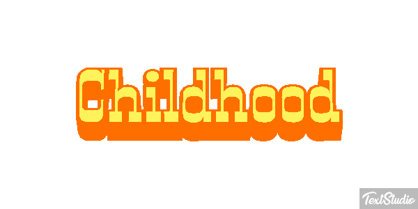Childhood Effet de texte