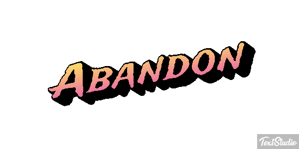 Abandon Text effect