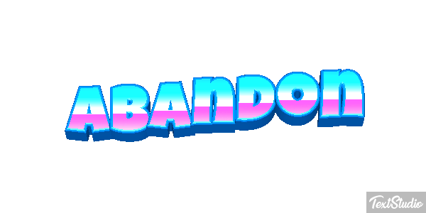 Abandon Text effect