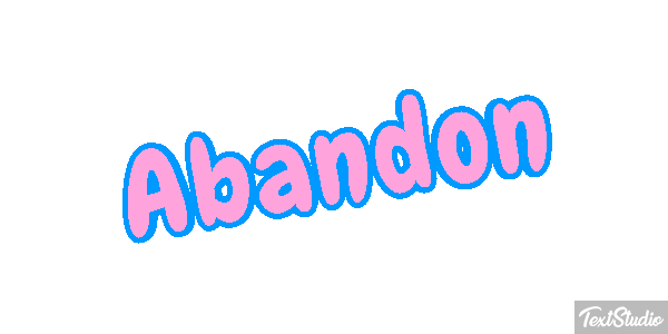 Abandon Text effect