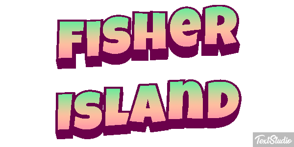Fisher Island Efekt tekstowy