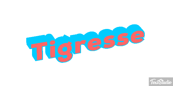 Tigresse Effet de texte