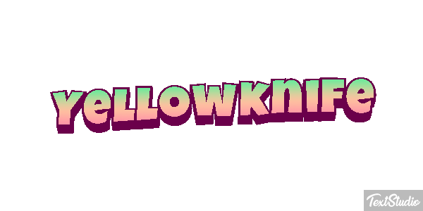 Yellowknife Texteffekt