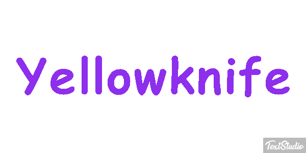 Yellowknife Texteffekt
