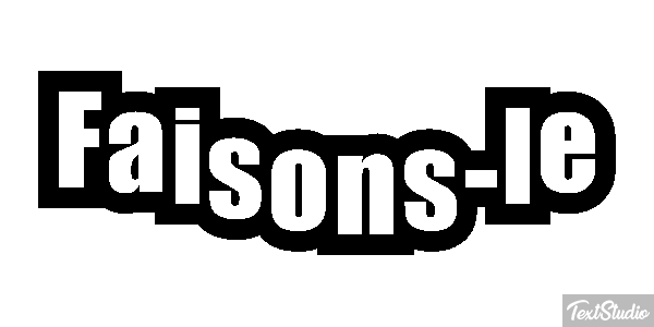 Faisons-le Metin efekti
