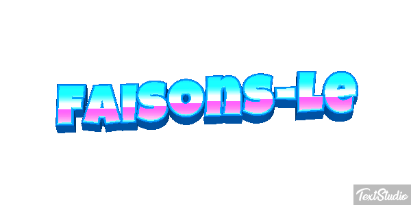 Faisons-le Metin efekti
