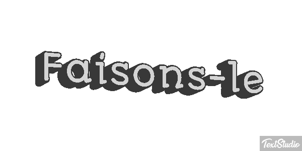 Faisons-le Metin efekti