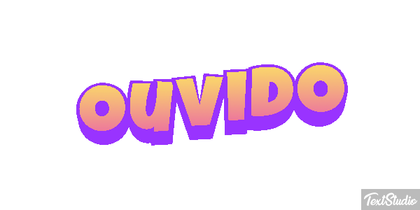 Ouvido Текстовый эффект