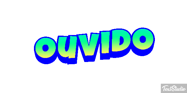 Ouvido Текстовый эффект