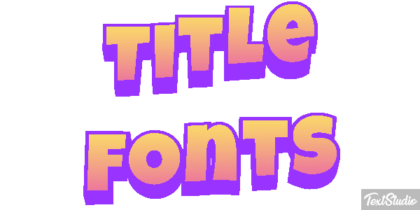 Title Fonts Efeito do texto