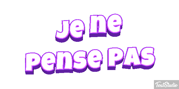 Je ne pense pas テキスト効果