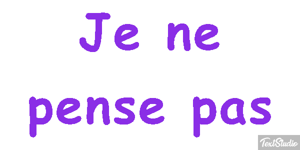Je ne pense pas テキスト効果