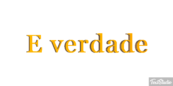 É verdade Efeito do texto