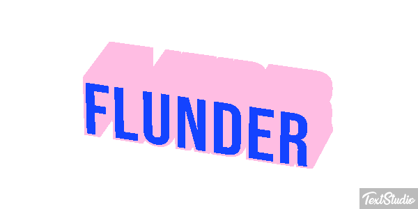 Flunder Texteffekt